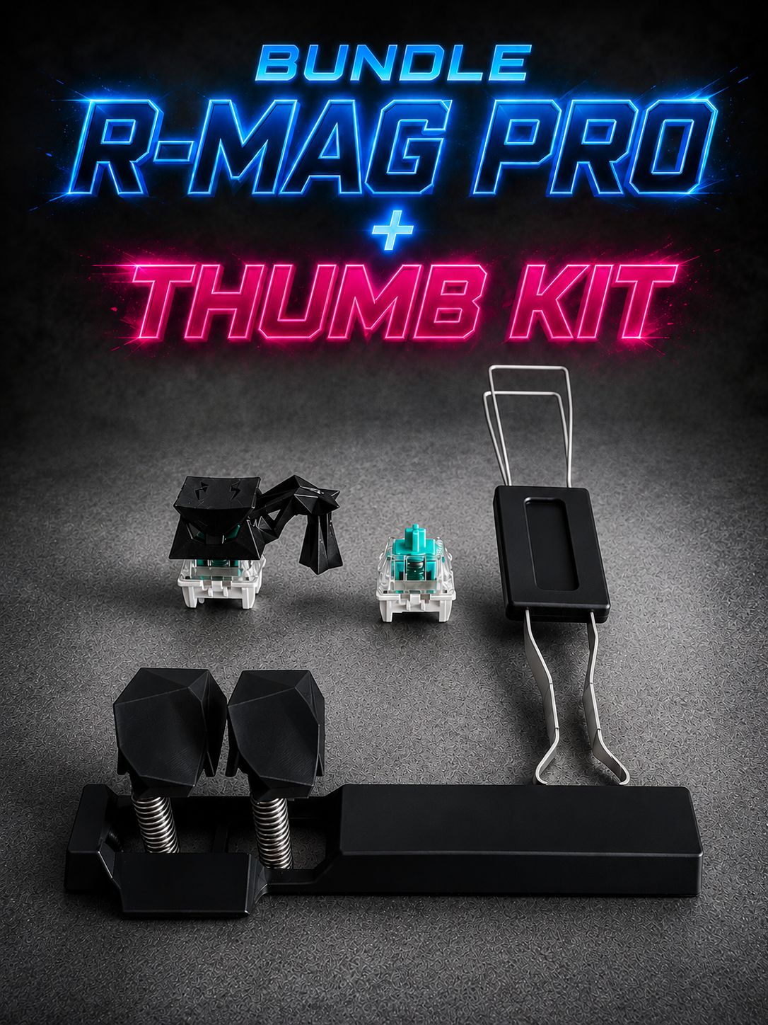 R-MAG PRO + THUMB KIT