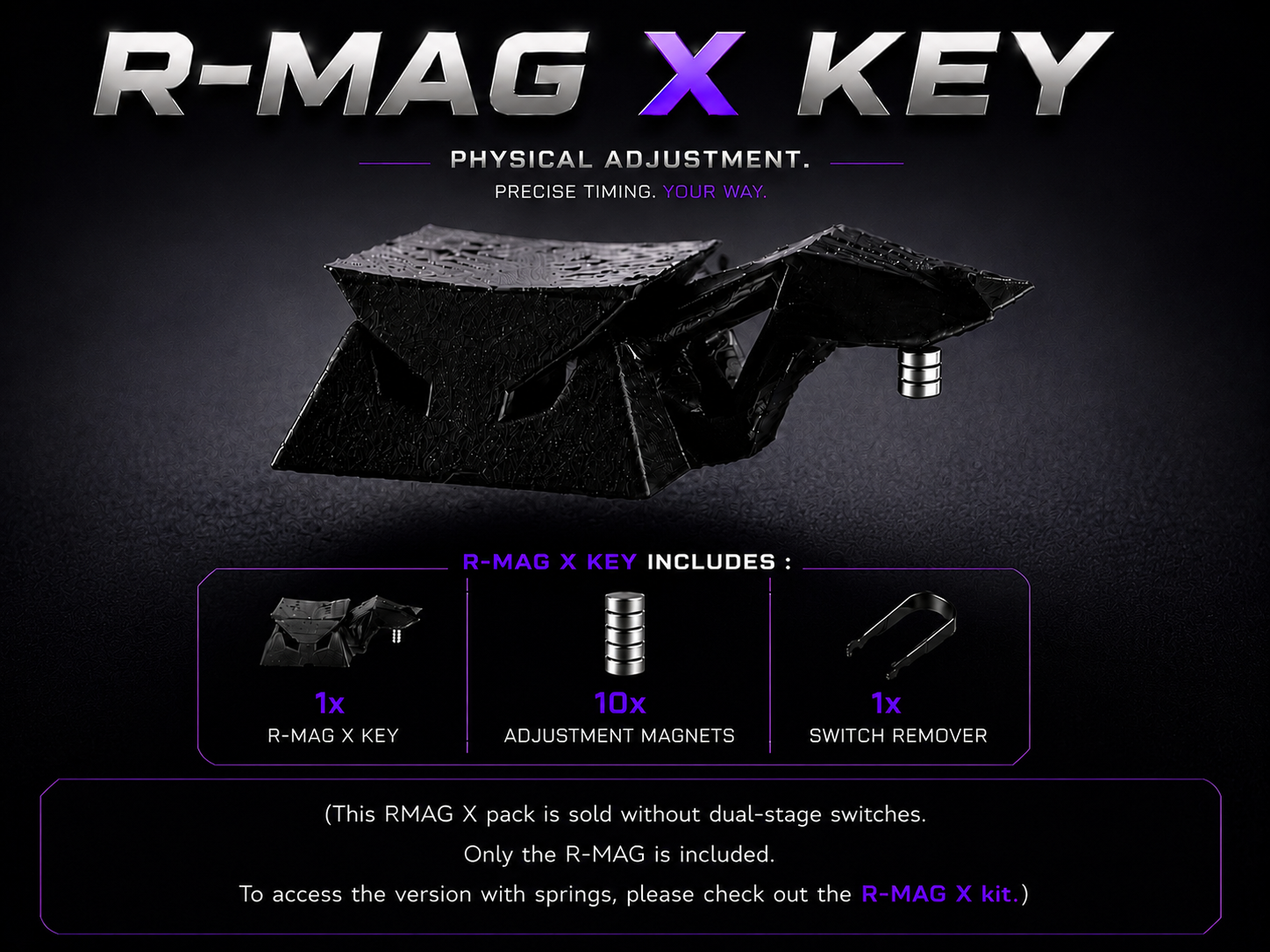 R-MAG X KEY