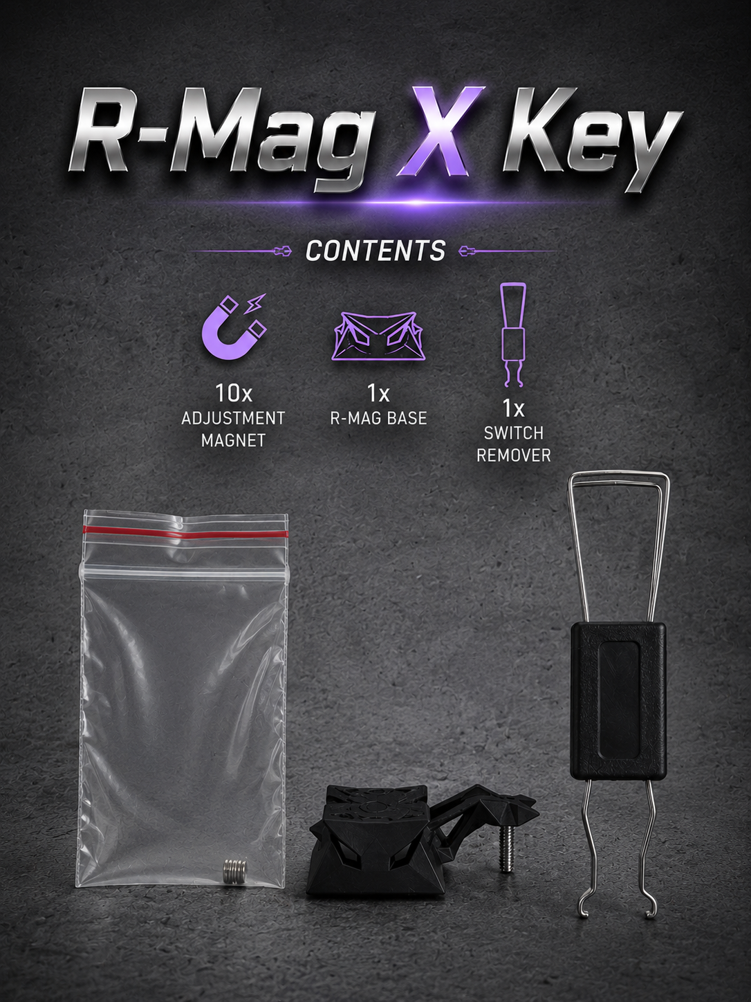 R-MAG X KEY